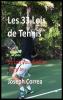 Les 33 Lois de Tennis: 33 Lois Pour Evoluer Votre Jeu