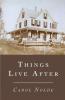Things Live After