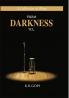 From Darkness To…