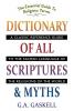 Dictionary of All Scriptures and Myths