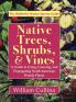 Native Trees Shrubs and Vines