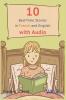 10 Bedtime Stories in French and English with audio.