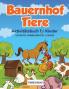 Bauernhof Tiere Aktivitätsbuch f r Kinder: Labyrinthe Färbung und Rätsel f r Kinder