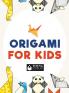 Origami for Kids
