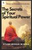 The Secrets Of Your Spiritual Power (Importance Of Spirituality For Modern Youth)