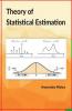 Theory Of Statistical Estimation