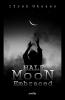 Half moon Embraced