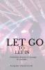 Let Go To Let In: Relationship Dynamics Of A Teenager By A Teenager