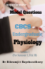 Comprehensive Model Questions on CBCS Undergraduate Physiology : Volume I (For Semester i II & III)