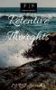 Retentive Thoughts