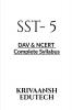 SST   - 5 : Complete syllabus of DAV NCERT