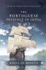 The Portuguese Presence In India : Latter Day Thorns Amidst Tranquilities