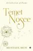 Temet Nosce : A Collection of Poems