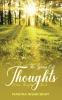 The Spring of thoughts : When thoughts knock …..