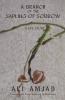 A Branch Of The Sapling Of Sorrow : A Life Story