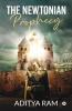The Newtonian Prophecy