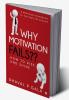 Why Motivation Fails?? : How to Rise and Shine