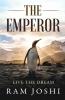 The Emperor: Live The Dream