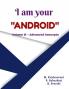 I Am Your Android Volume Ii : Advanced Concepts