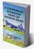 A Compendium of random views on random issues