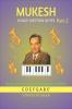 MUKESH SONGS' WESTERN NOTES Part-2: Songs' Lyrics in English and Notations in CDEFG