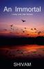 An Immortal / अन इम्मोर्टल