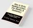 How to Write Banking Letters  (For Banker &amp;amp; Customer): More Than 120 Relevant Sample Letters