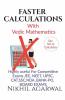 Faster Calculations: With Vedic Mathematics