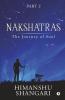 Nakshatras Part 2: The Journey Of Soul