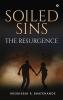 Soiled Sins The Resurgence