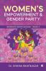 Women’S Empowerment Andamp; Gender Parity : @Gender Sensitization - Book 1