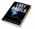 LOST ANGELS : ARE YOUR CHILDREN SAFE?