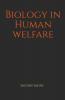 Biology In Human Welfare