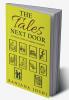 The Tales Next Door : A Collection of Short Stories