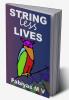 Stringless Lives