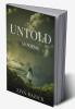 UNTOLD
