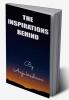 The Inspirations Behind