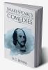 Shakespeare's Treatment of his Sources in the Comedies