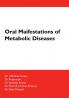 Oral Manifestations of Metabolic Diseases