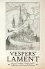 Vespers' Lament: Essays of Culture Critique Future Suffering and Christian Salvation
