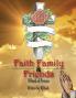 Faith Family & Friends