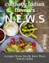 culinary Indian flavours N.E.W.S : recipes from North East West South India