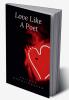 Love Like A Poet