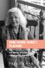 One More Sheet Please! : Autobiography Of An 80 Year Old Storyteller Who Has Never Been Restrained By Brevity