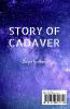 Story Of Cadaver : Where dead has a story to tell.