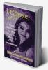 I Chose at 18: True Chronicles on my Choices Career and Love
