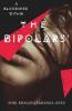 The Bipolars': A Bloodshed Within
