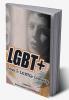 LGBT+ : Tribute to LGBTQ+ Community