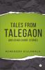 Tales From Talegaon And Other Short Stories