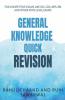 Quick General Knowledge: For Competitive Exams Like Ssc Cds Ibps Rbi And Other State Level Exams